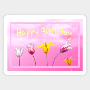 Happy Birthday with tulips Sticker